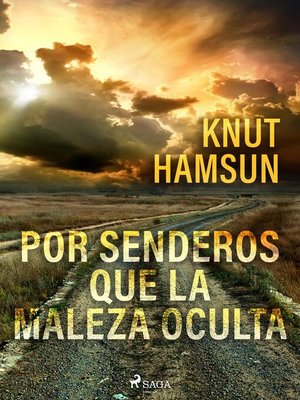 cover image of Por senderos que la maleza oculta